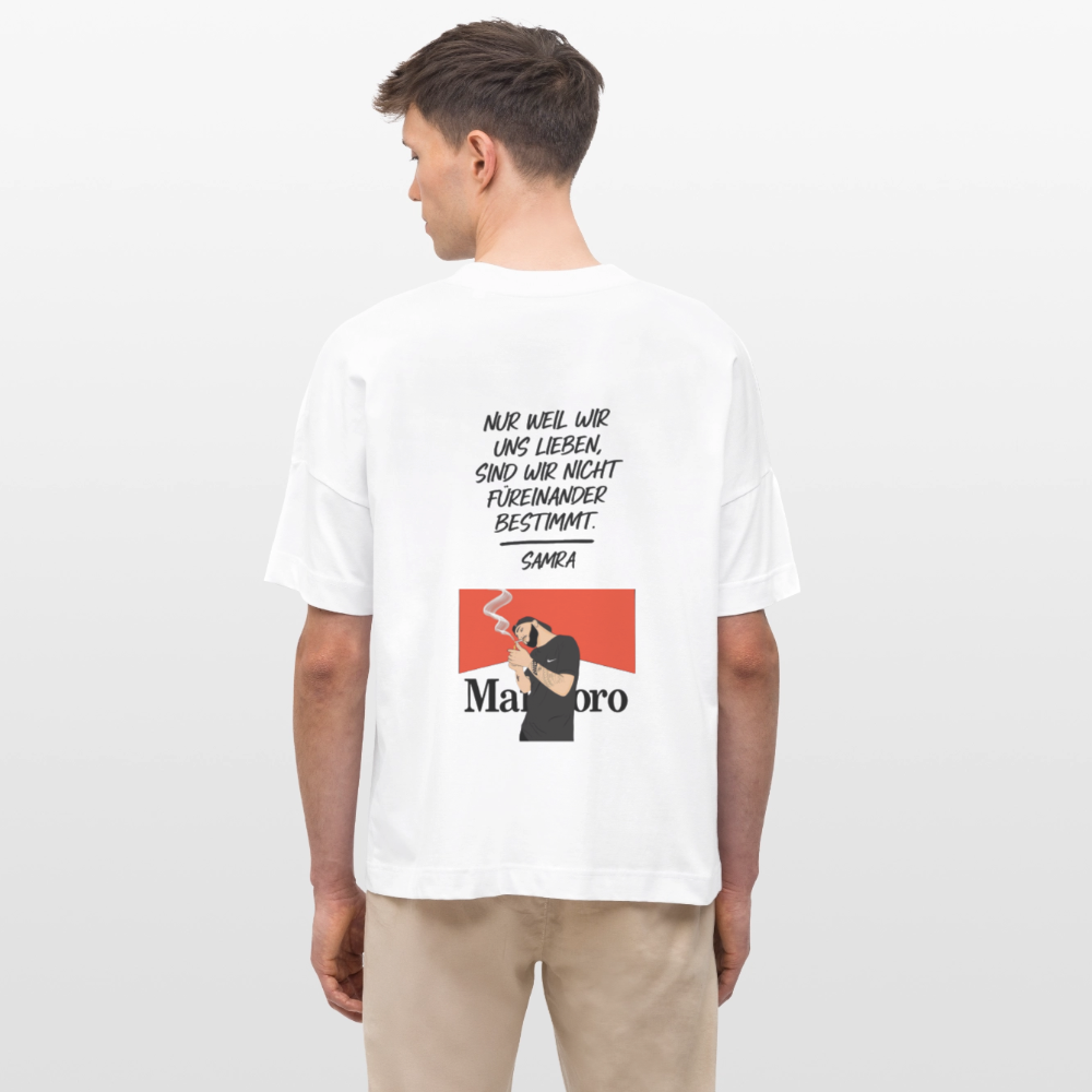 Nur weil wir uns lieben, sind wir nicht füreinander bestimmt - Samra Oversized T-Shirt - white