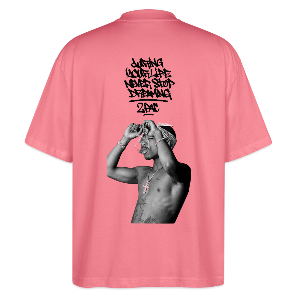 During Your Life, Never Stop Dreaming T-Shirt - pink joy