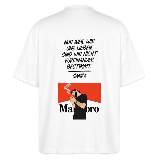 Nur weil wir uns lieben, sind wir nicht füreinander bestimmt - Samra Oversized T-Shirt - white