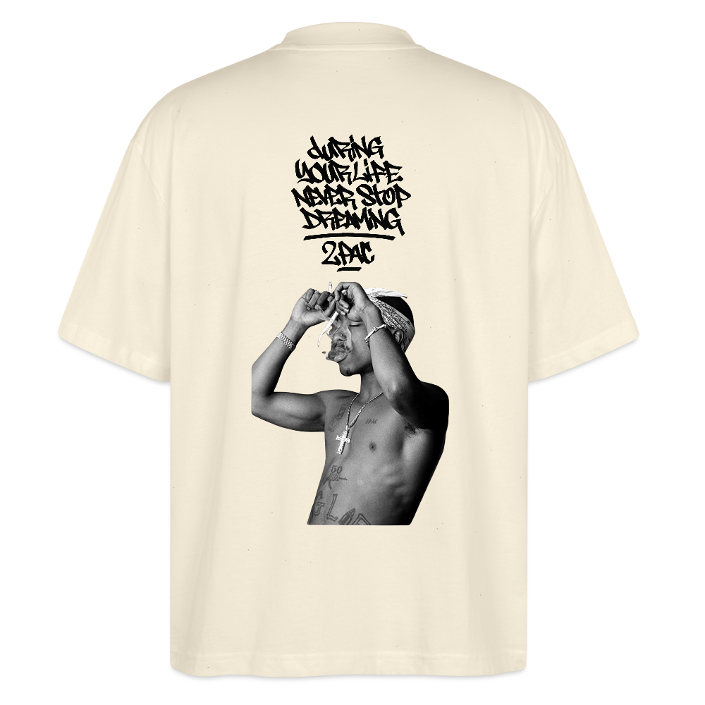 During Your Life, Never Stop Dreaming T-Shirt - natural raw